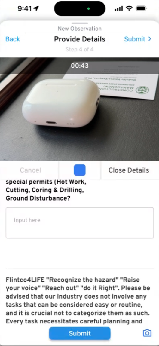 Original recording screen: camera preview, Cancel, blue Stop and Close Details across the middle; Submit appears in both header and footer.