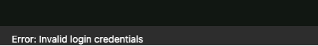 Original bottom message strip reads: Error: Invalid login credentials.